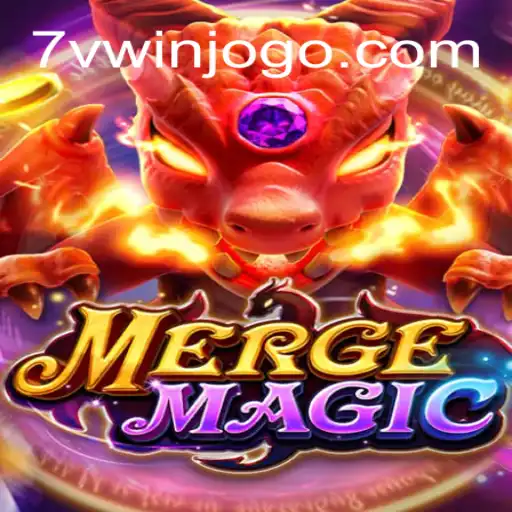 Mergemagic: Descubra a Fantasia do Mundo dos Jogos com 7VWIN.com
